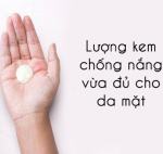 Cần bôi kem chống nắng bao nhiêu là đủ?