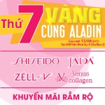 Aladin khuyến mãi rầm rộ ngày “Thứ Bảy vàng” 15/8