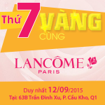 Lancôme song hành cùng ‘Thứ 7 vàng’ tại Aladin